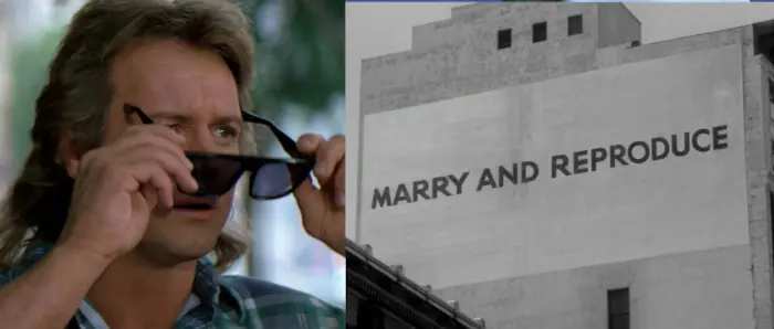 Roddy Piper, from the film They Live, about to don special glasses that let him see the real message on a street banner: Marry and Reproduce.
